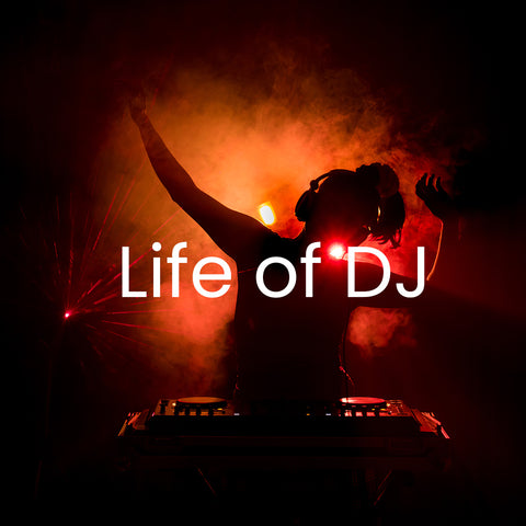 The Life of DJ